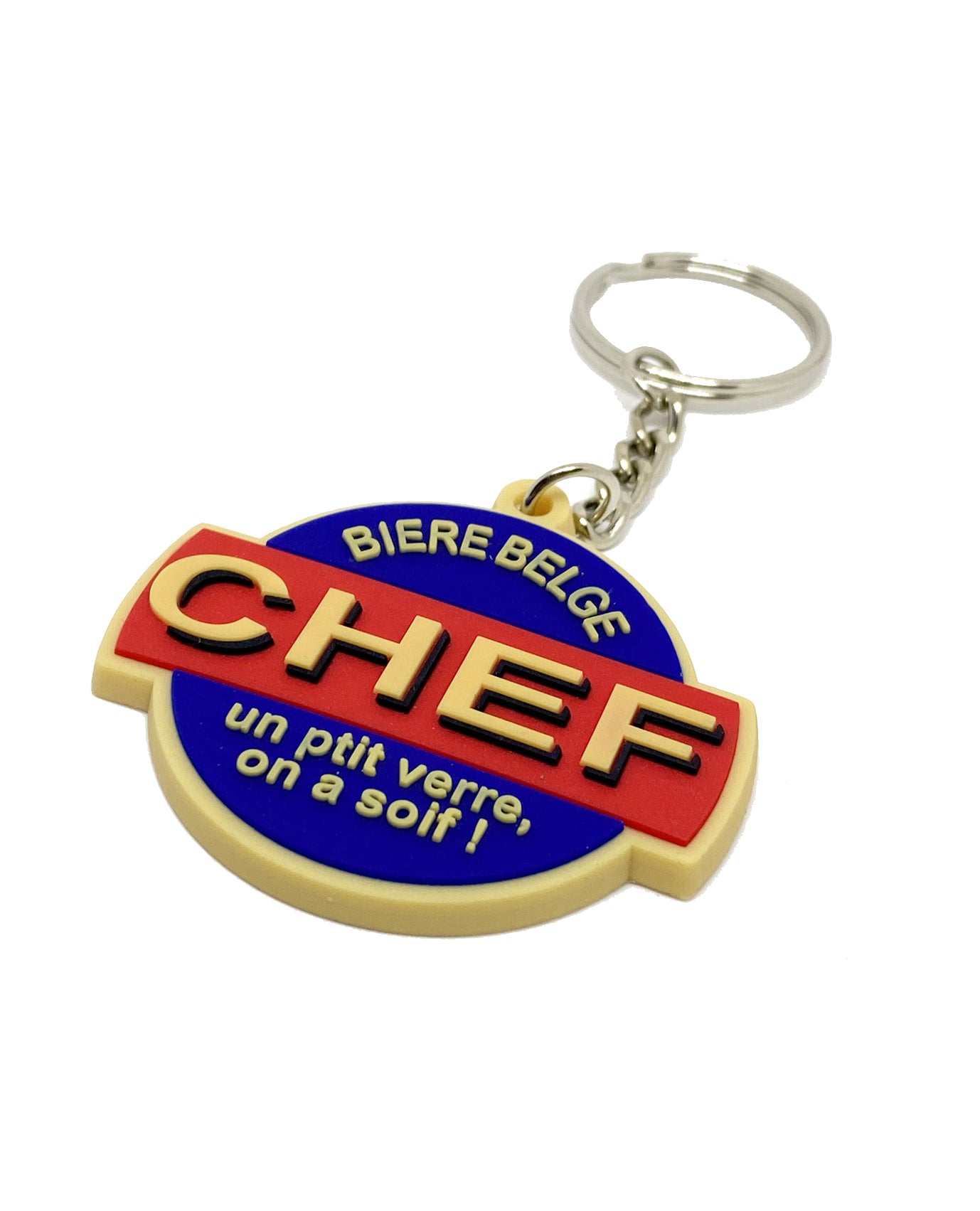 Porte-clés en silicone "Chef, un ptit verre, on a soif"