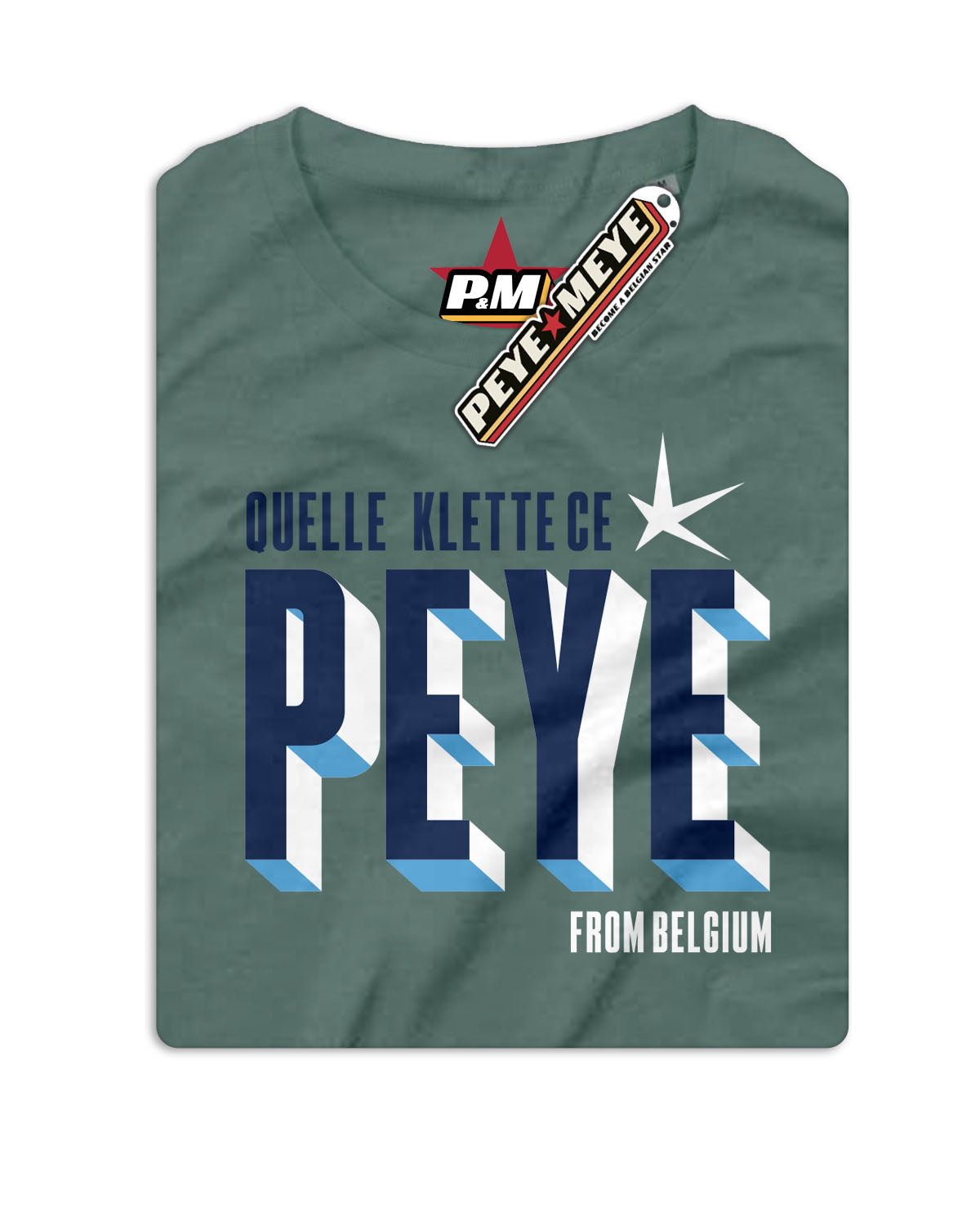 T-Shirt Unisexe "Quelle Klette ce Peye"