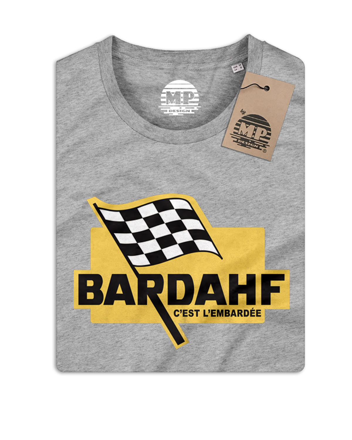 T-Shirt Unisexe "Bardahf, c'est l'embardée"