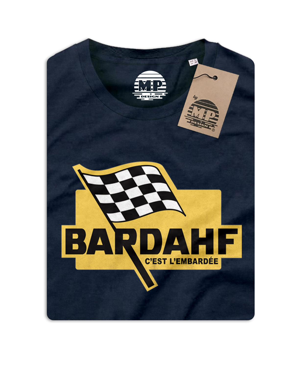 T-Shirt Unisexe "Bardahf, c'est l'embardée"