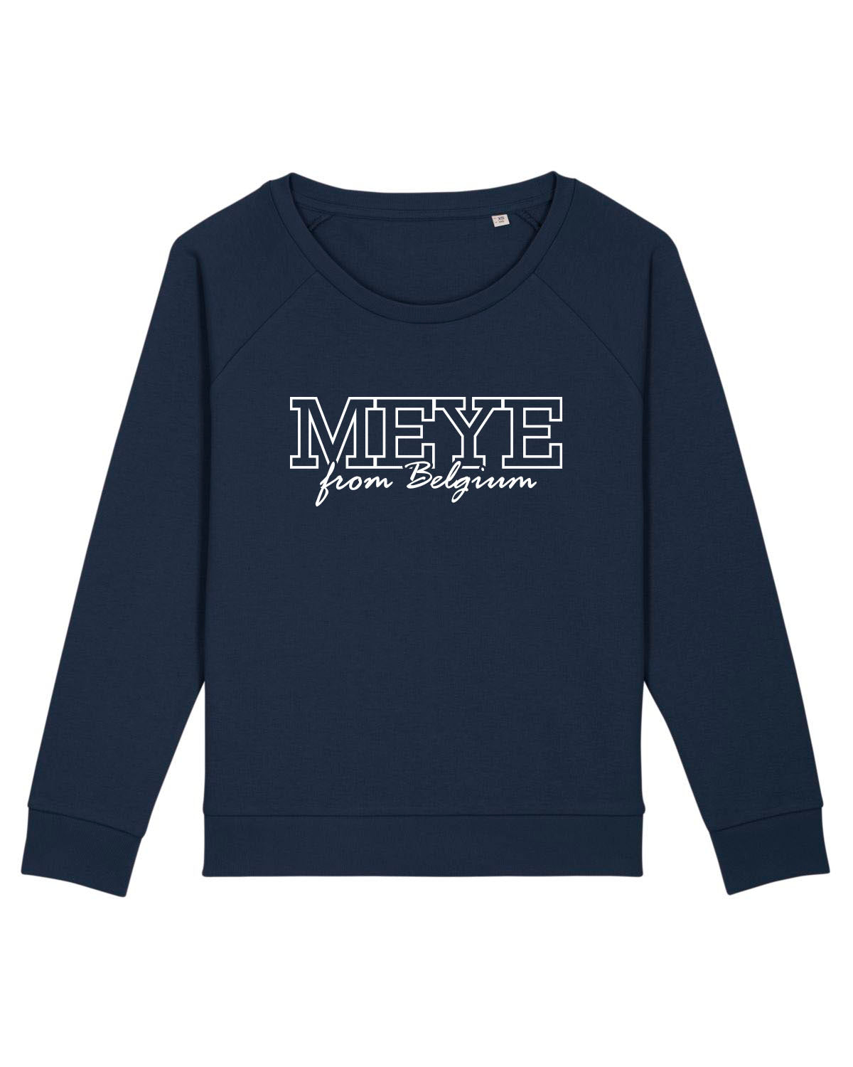Sweatshirt Femme Col rond "Meye from Belgium"