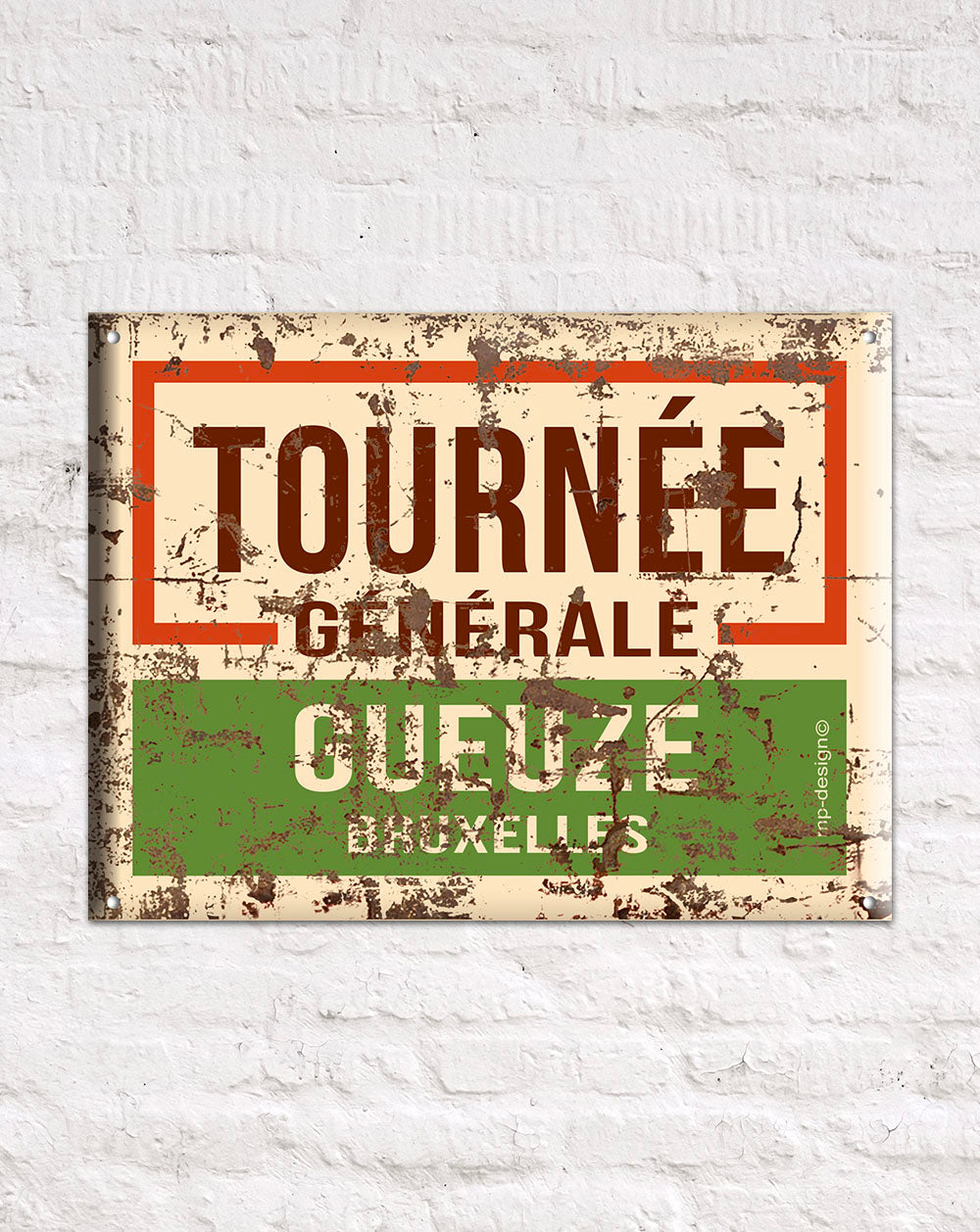 Plaque aluminium 30x40cm "Tournée Générale"