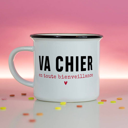 Mug Va chier, en toute bienveillance