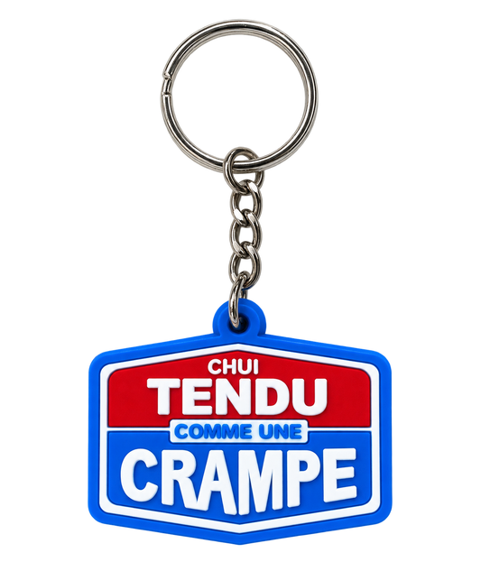Porte-clés en silicone "Chui tendu comme une crampe"