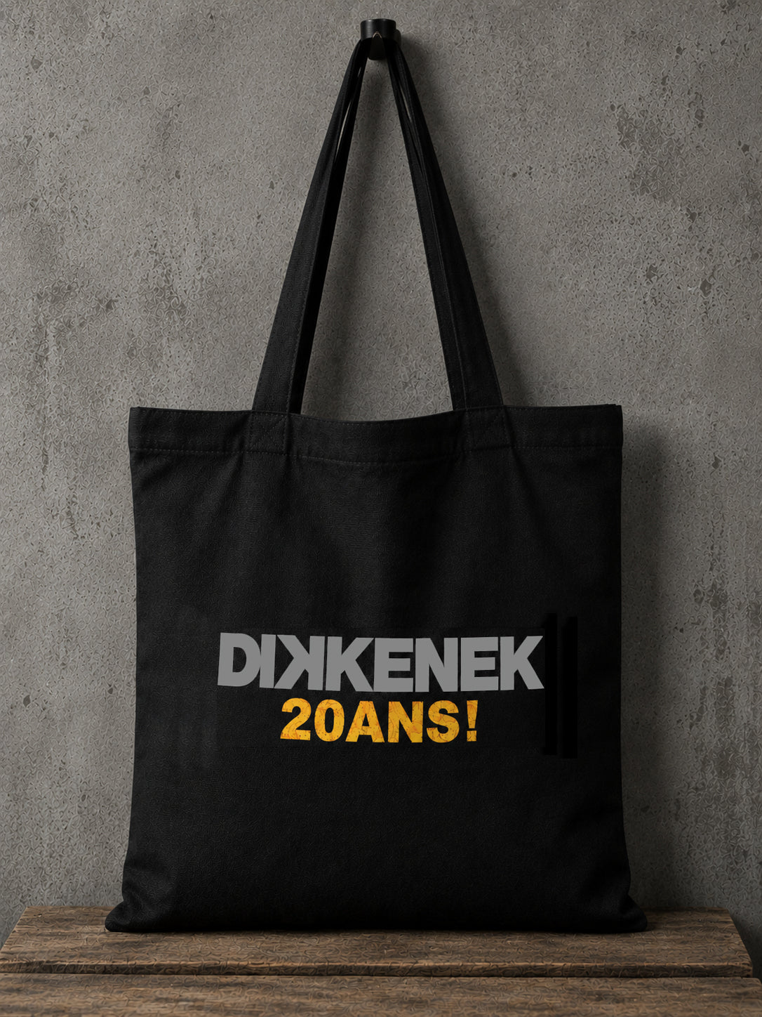 Tote Bag 20 ans Dikkenek