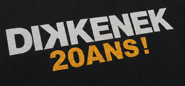T-Shirt Unisexe Dikkenek - Édition Collector 20 ans