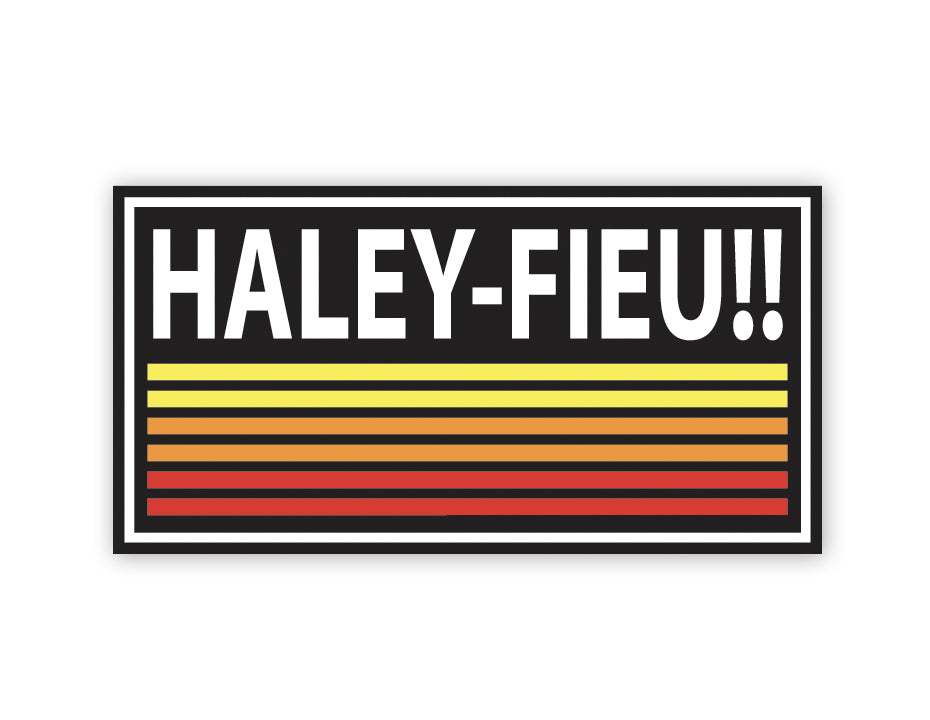 Autocollant de haute qualité "Haley Fieu"