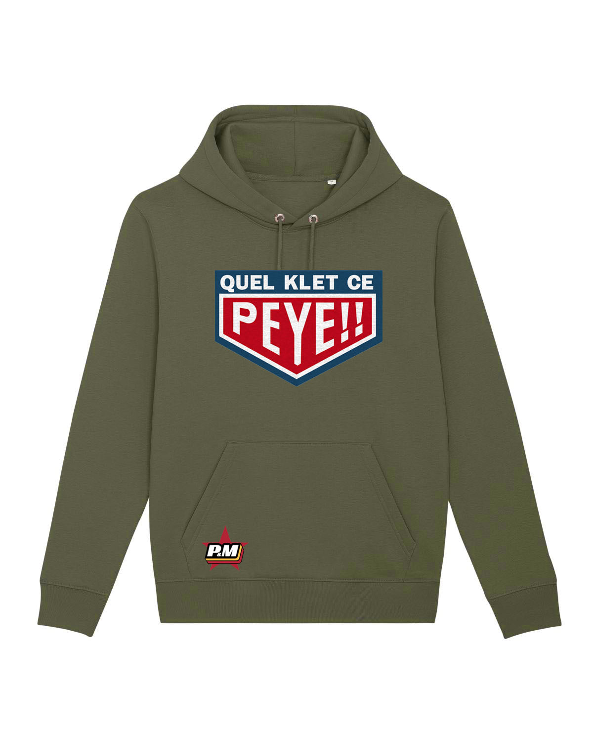 Sweatshirt unisexe avec capuche "Quel Klet ce Peye"