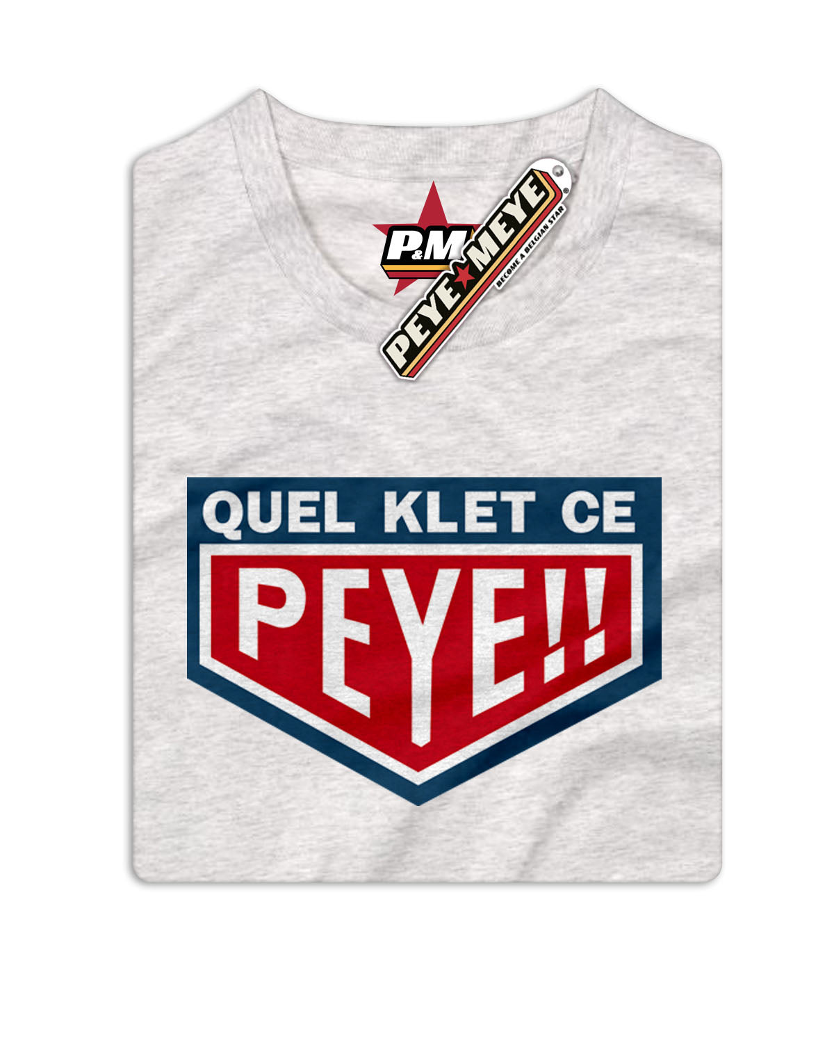 T-Shirt Unisexe "Quel Klet ce Peye"