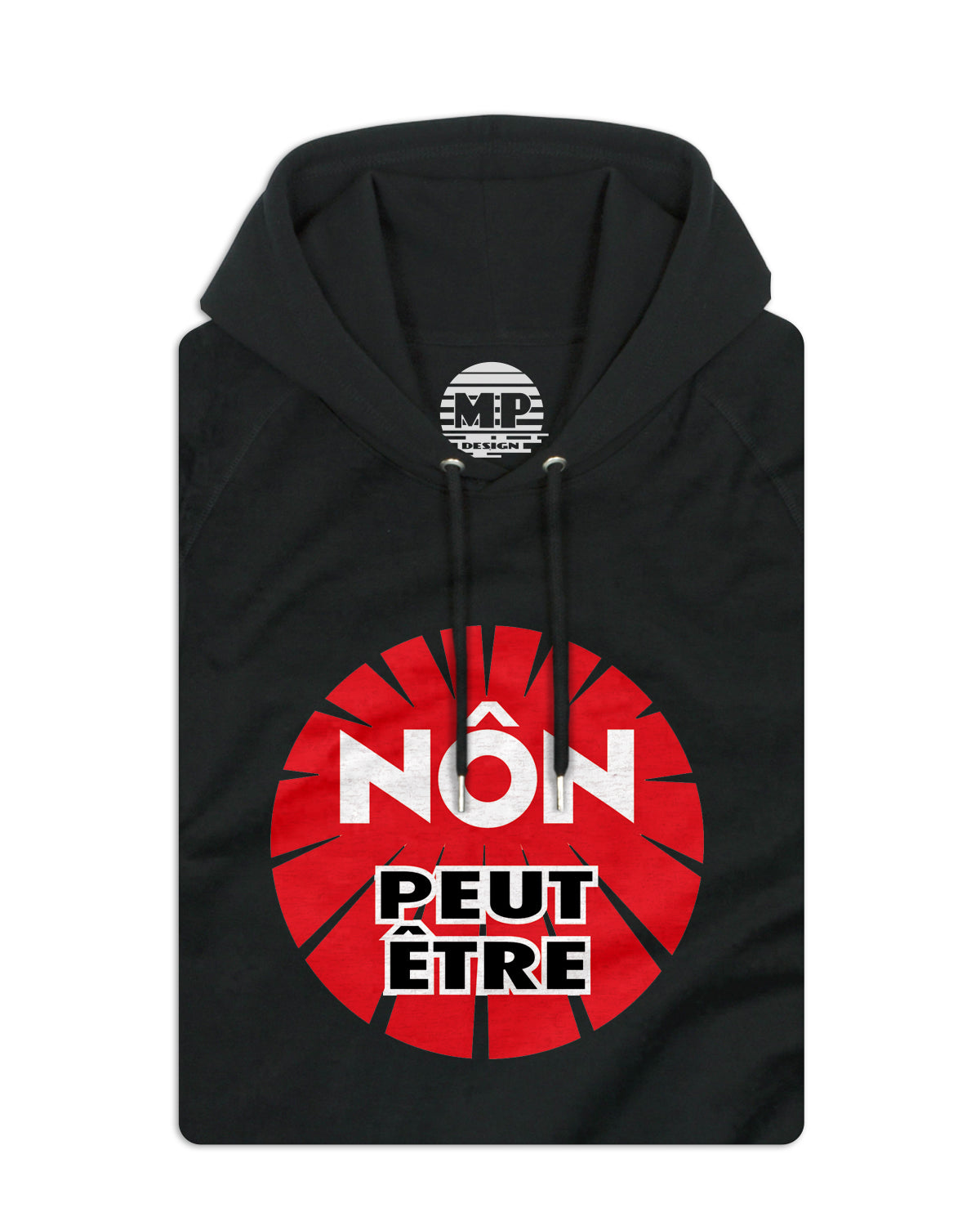 Sweatshirt unisexe avec capuche "Nôn Peut-être"