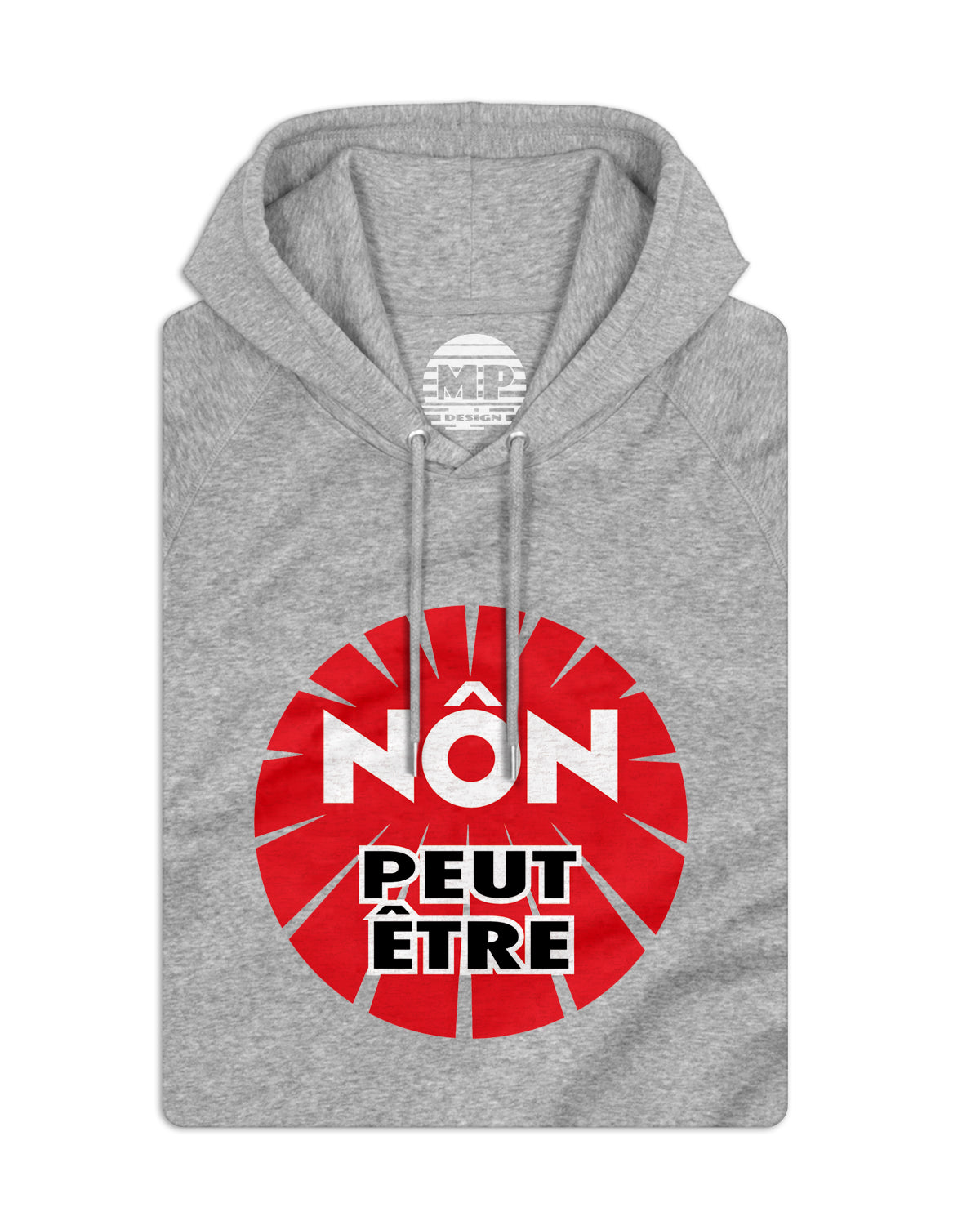 Sweatshirt unisexe avec capuche "Nôn Peut-être"