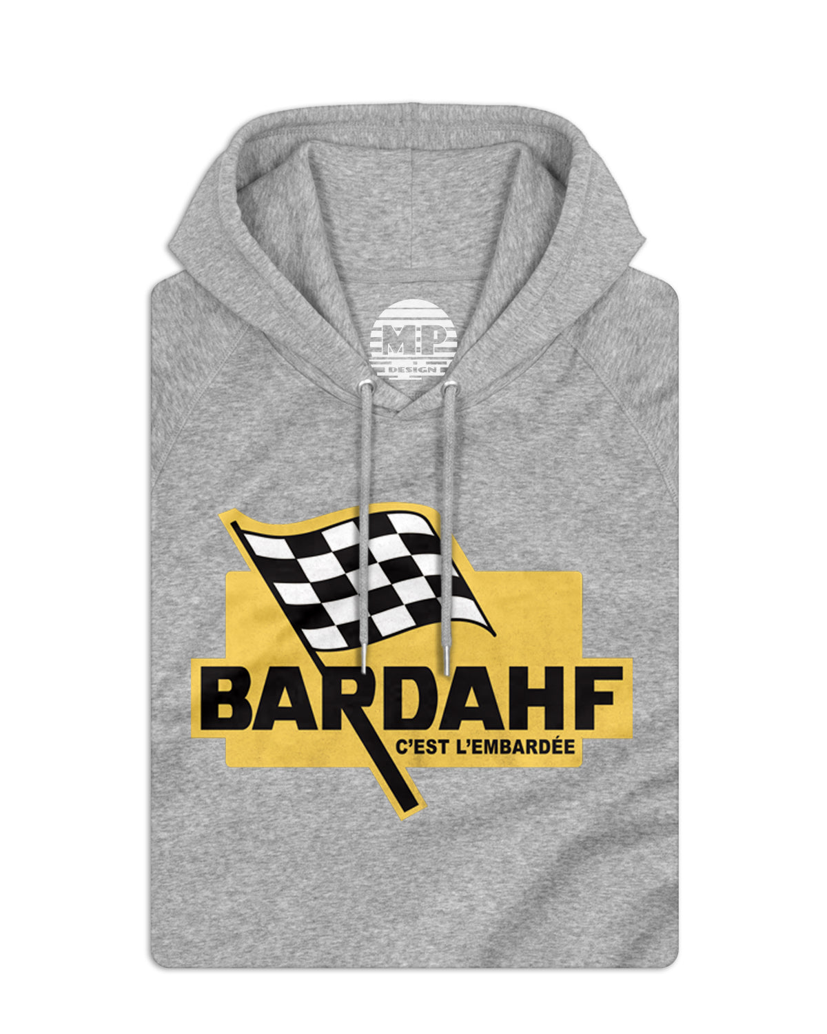 Sweatshirt unisexe avec capuche "Bardahf, c'est l'embardée"