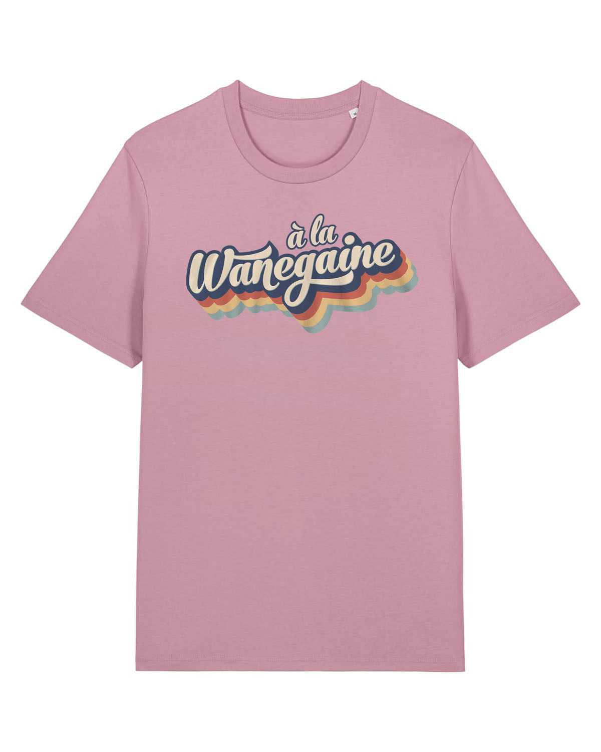 T-Shirt Unisexe "à la Wanegaine"