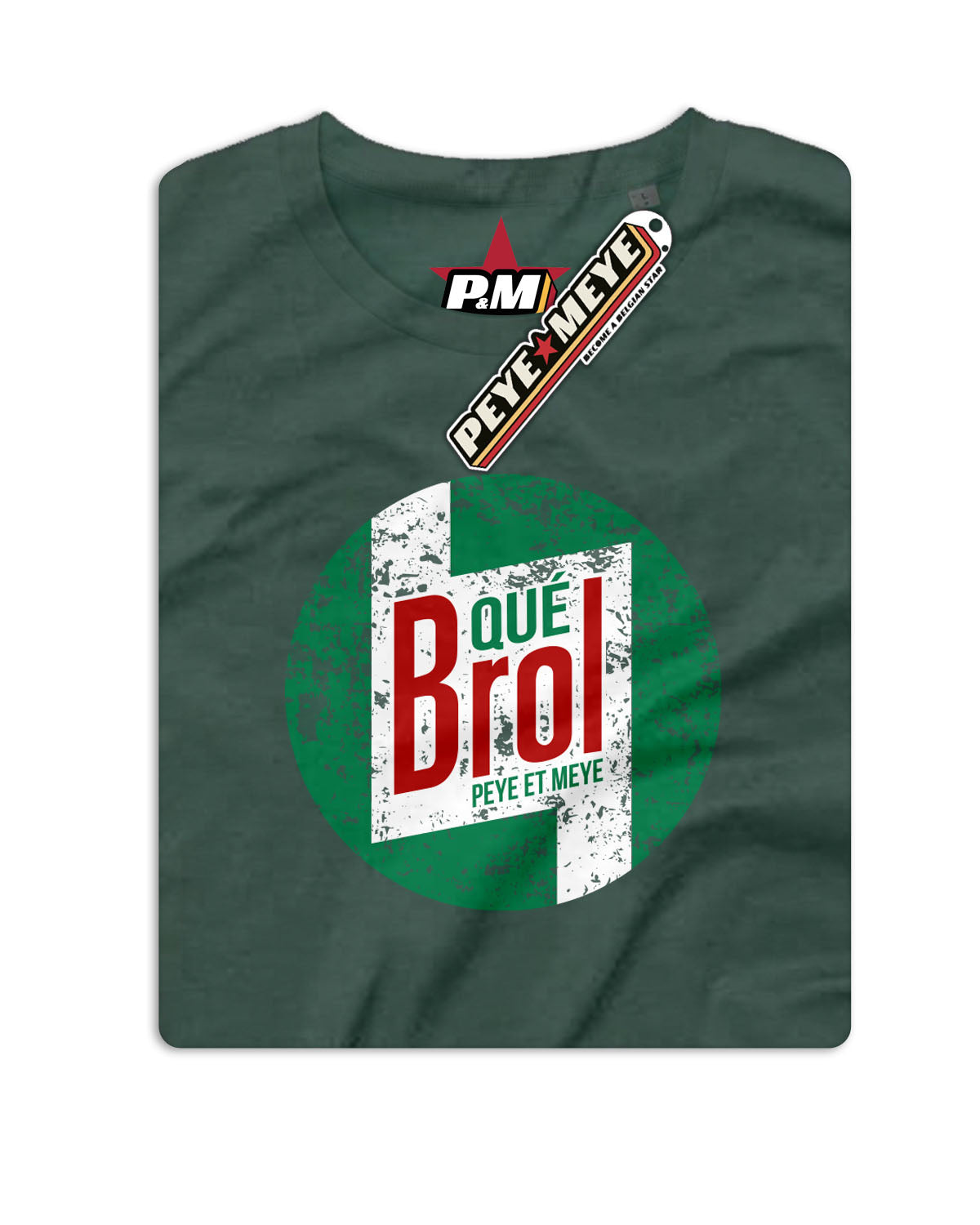 T-Shirt Unisexe "Que Brol" (SO)