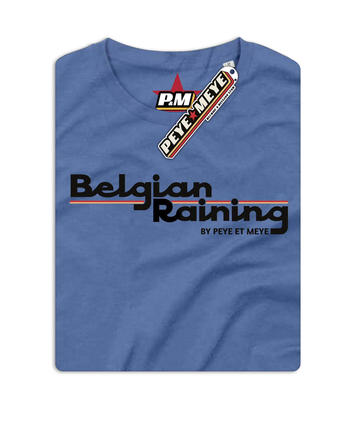 T-Shirt Unisexe "Belgian raining"