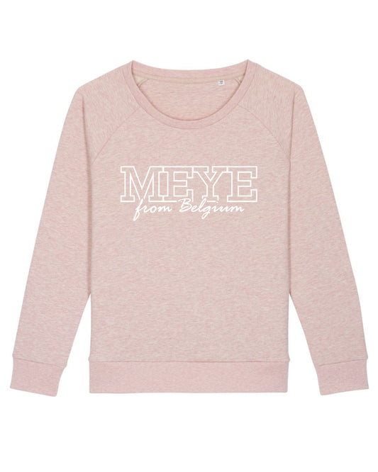 Sweatshirt Femme Col rond "Meye from Belgium"