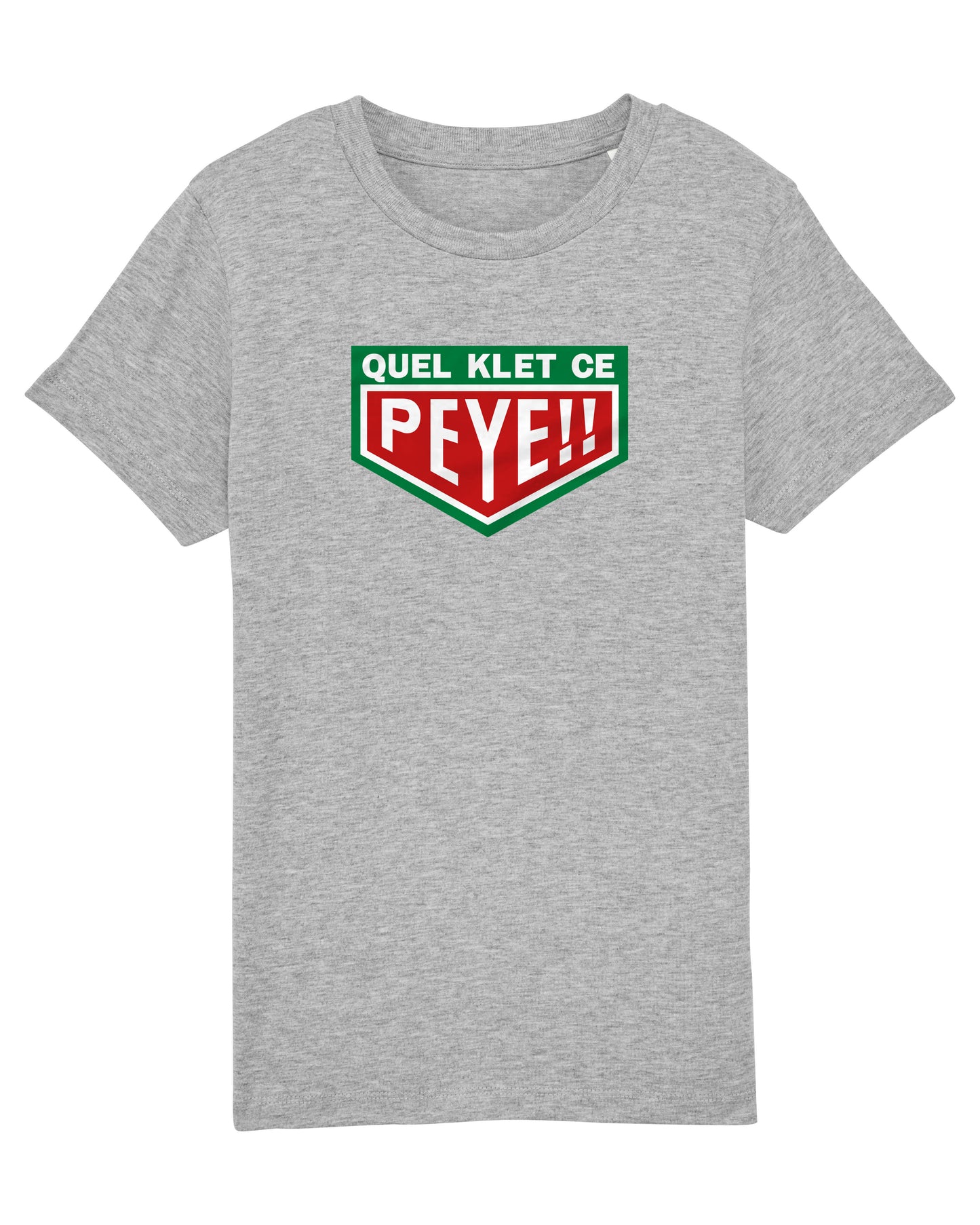 T-Shirts enfant "Quel Klet ce Peye" Green
