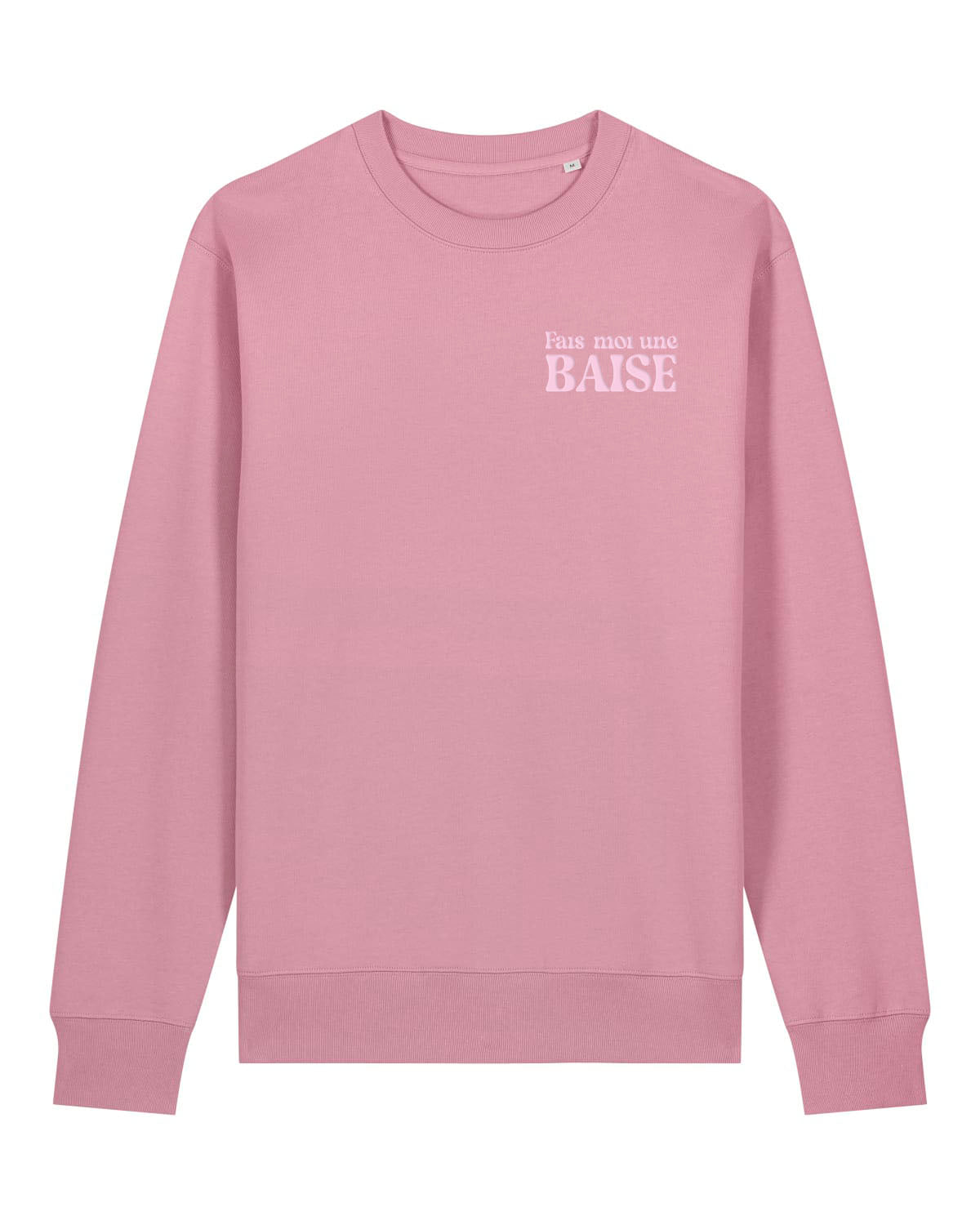Sweatshirt unisexe "Fais-moi une Baise"