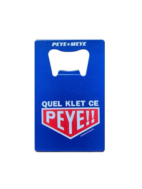 Décapsuleur et porte-clés en métal "Quel Klet ce Peye"