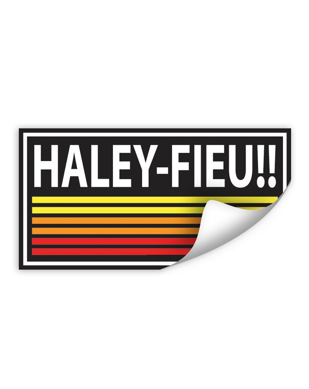 Autocollant de haute qualité "Haley Fieu"