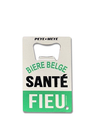 Décapsuleur et porte-clés en métal "Santé Fieu"